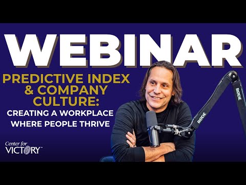 WEBINAR Predictive Index Company Culture Creating A Workplace Where People Thrive