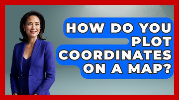 How Do You Plot Coordinates On A Map? - Tactical Warfare Experts