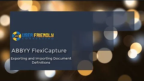 ABBYY FlexiCapture - Exporting and Importing Docum...
