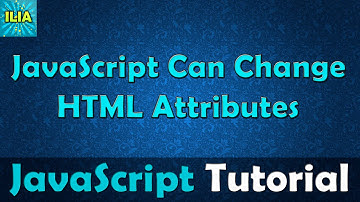 JavaScript Tutorial - JavaScript Can Change HTML Attributes