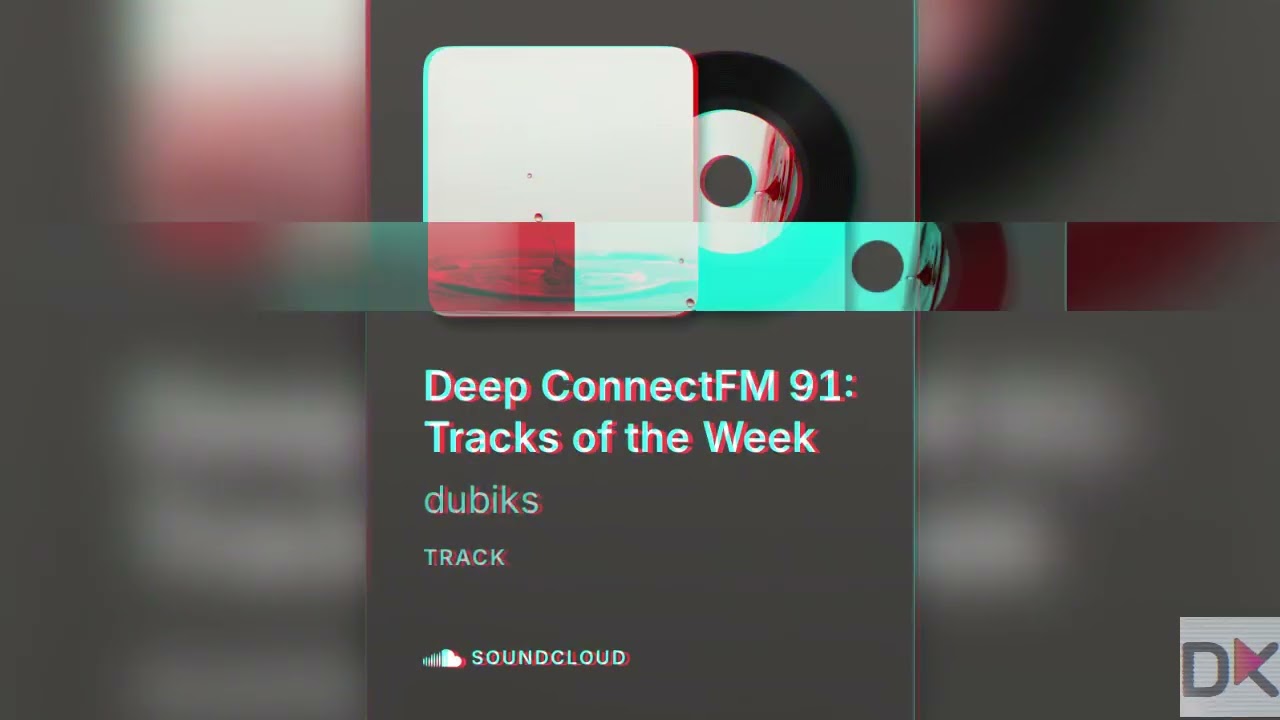 Watch Deep ConnectFM 91 (2025): Tracks of the Week on YouTube Watch Deep ConnectFM 91 (2025): Tracks of the Week on YouTube