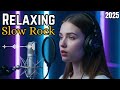 🎧 Relaxing Soft Rock Atmosphere – Slow Rock Compilation for Deep Focus