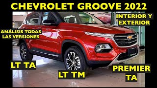 CHEVROLET GROOVE 2022 TODAS LAS VERSIONES LT TM Y TA, PREMIER TA INTERIOR Y EXTERIOR