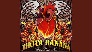 Video thumbnail of "Rikita Banana - Te Rogué"