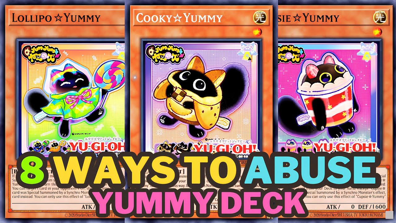 NEXT BEST DECK YUGIOH  8 WAYS TO ABUSE YUMMY DECK