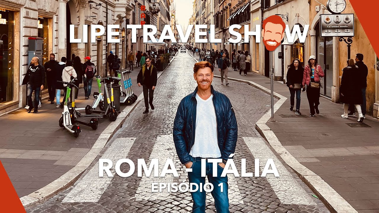 #1 Roma, Itália | Dicas de Viagem LTS