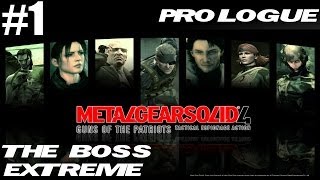 Metal Gear Solid 4 - The Boss Extreme Walkthrough - Part 1 - Prologue | CenterStrain01