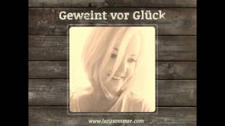 Lara Sommer - Geweint vor Glück (Cover)