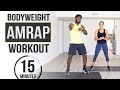 15 Minute High Intensity AMRAP Workout (No Equipment + Low Impact)