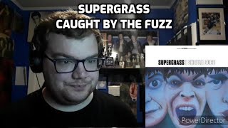 Supergrass - Caught by the Fuzz Reaction! (A Relatable Teen Story)