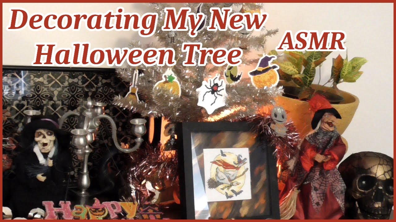 ASMR ~ Decorating My Halloween Tree/Spooky Halloween Decorations