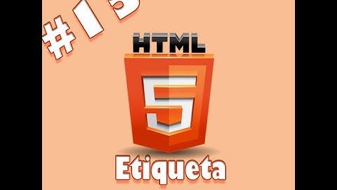 13 | Curso de HTML | Insertar videos desde You Tube con HTML