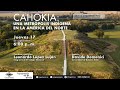 Cahokia: una metrópolis indígena en la América del Norte
