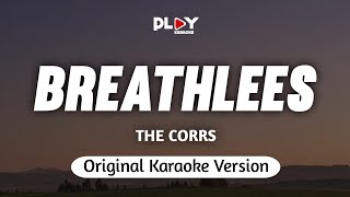 The Corrs - Breathless (Karaoke Version)