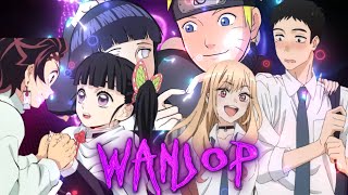 Wanjop Sohkhlet -_ Anime Mix -_ / Edit Amv/