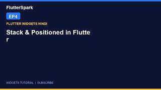 Stack & Positioned in Flutter Hindi | Widgets Overlap Kaise Kare | Flutter Tutorial