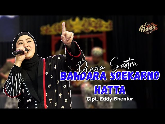 BANDARA SOEKARNO HATTA - DIANA SASTRA class=