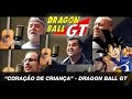 Anime Voices Brasil - Dragon Ball GT "Coração de Criança" Part. Banda Rasengan