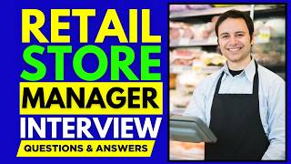 Top 25 Retail Store Manager Interview Questions and Answers for 2026 |Retail Store Manager Interview
