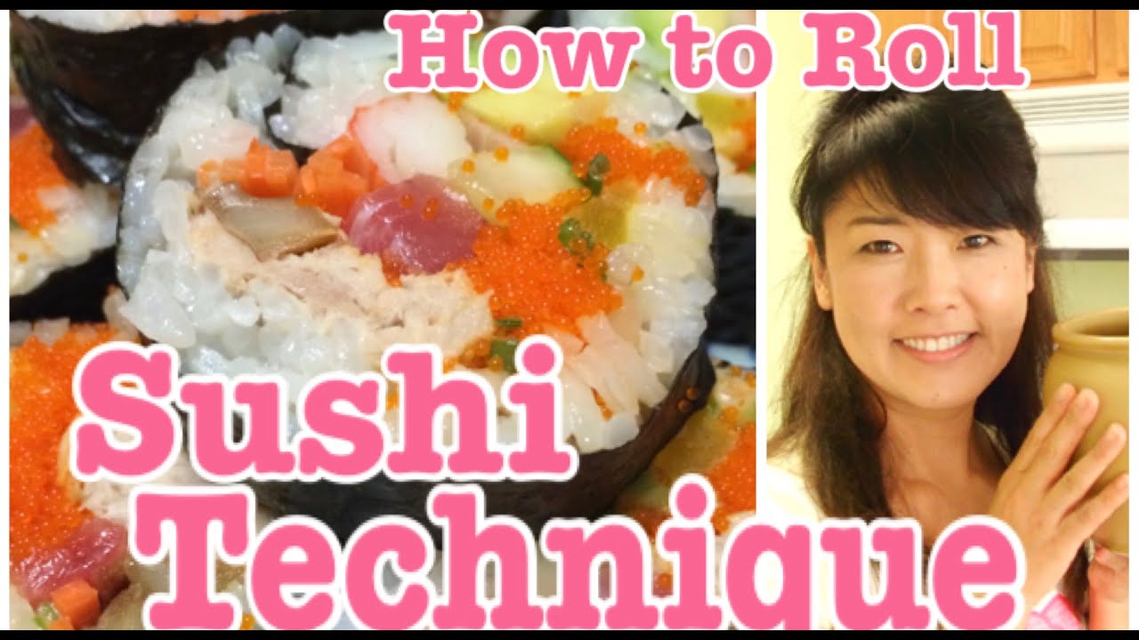 How to Roll Sushi - Technique | Japanese Cooking Lovers by Yuri