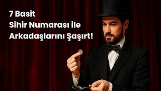 7 Basit Sihir Numarası Ile Arkadaşlarını Şaşırt
