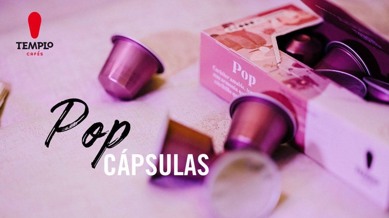 Cápsulas ''POP'' | Sabor natural de Templo Cafés - YouTube
