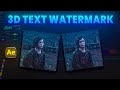 How To Create 3D text Watermark In Background | After Effects