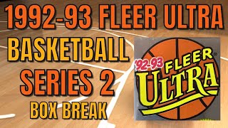 1992-93 Fleer Ultra Series 2 NBA Basketball Cards - Box Break - Shaq Rookie Card!