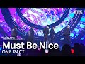 One pact  must be nice  inkigayo 20231210