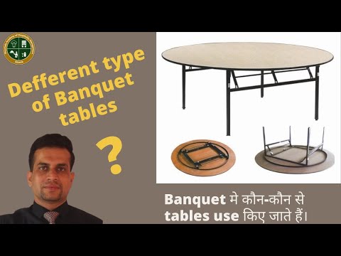 Different type of banquet tables| Banquet मे कौन-कौन से टेबल यूज