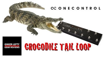 One Control Crocodile Tail Loop OC10 Demo