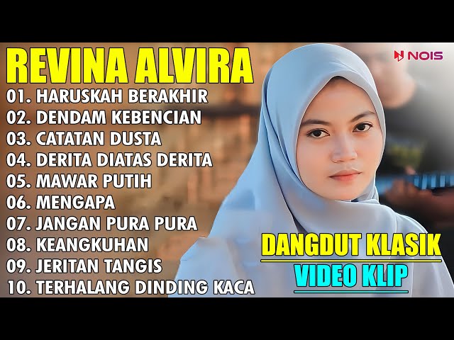 REVINA ALVIRA HARUSKAH BERAKHIR DANGDUT KLASIK COVER GASENTRA (VIDEO KLIP) class=