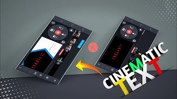 Kinemaster cinematic intro text editing | Kinemaster mod 4.15.3 text editing tricks |  text edit