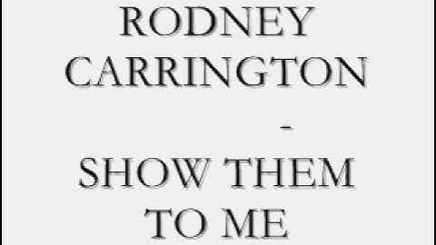 Thumbnail of Rodney Carrington - Show Them To Me