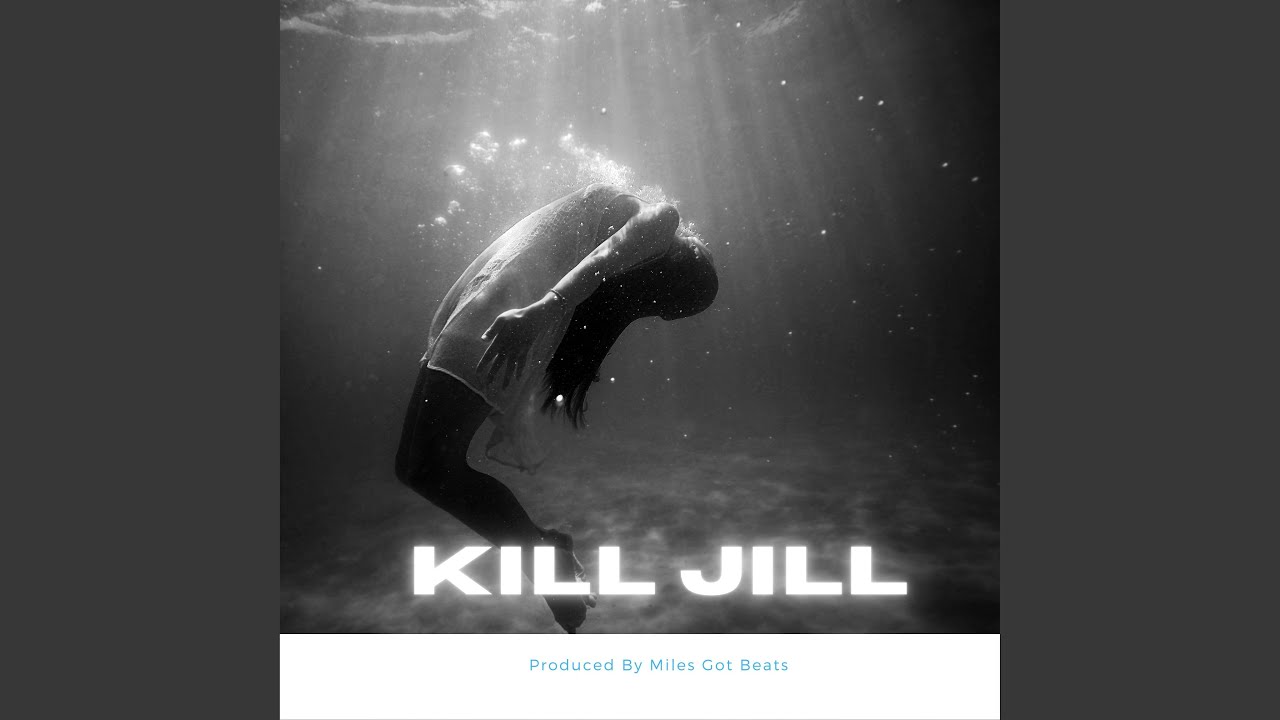 Kill Jill (Instrumental)