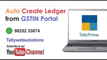 Auto Create Ledger from GSTIN Portal in Tally Prime | Tallywebsolutions