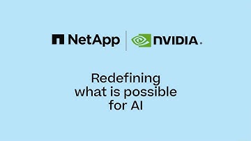 NetApp and NVIDIA - Redefining what is possible with AI