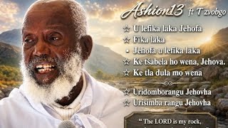 The African Apostolic Church U lefika laka Jehova ~Ashion13 