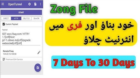 How To Create OpenTunnel File For Zong || Create Config File || Open Tunnel New Host File Kase Bnaye