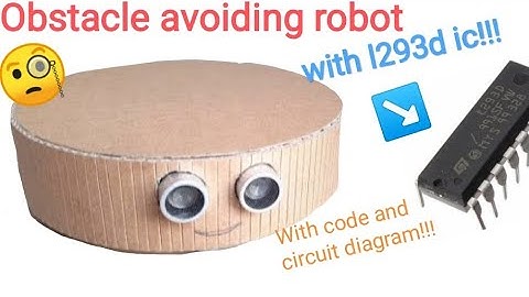 DIY Arduino based Obstacle Avoiding Robot with l293d motor driver ic!!!