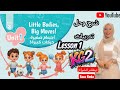 منهج KG2الجديد ٢٠٢٦ شرح الوحده الاولي الدرس الاول Little Bodies Big Moves مع تيطشر انشراح 