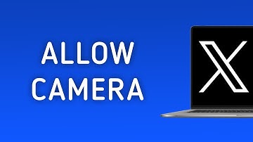 How To Allow Camera On X (Twitter) On PC (New Update)