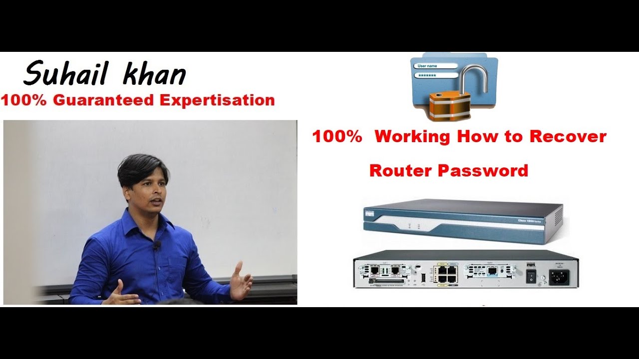 Router Password Recovery In ENGLISH By Suhail Khan 91 9773038607 Router Password Recovery In English By Suhail Khan 91 9773038607