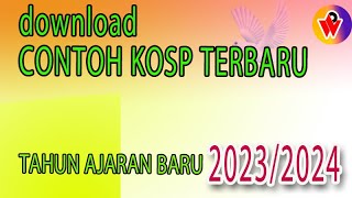 DOWNLOAD CONTOH Kurikulum Operasional Satuan Pendidikan (KOSP) 2023/2024 DOWNLOAD CONTOH Kurikulum Operasional Satuan Pendidikan (KOSP) 2023/2024