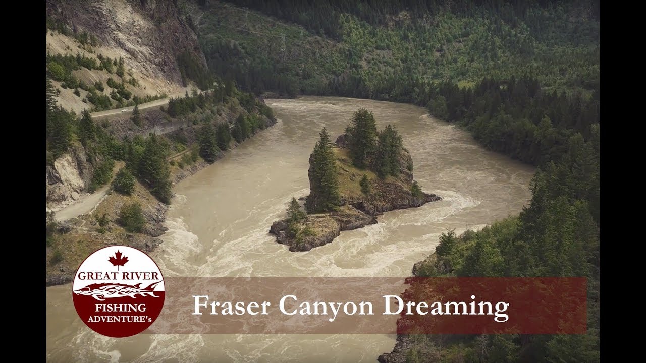 The Fraser Canyon YouTube