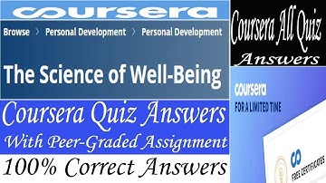The Science of Well-Being Coursera Quiz Answers, Week (1-10) All Quiz Answers with Assignment