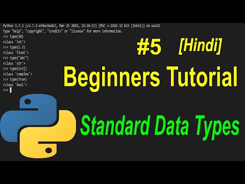 Python tutorial for beginners #5 - Standard Data Types [hindi]