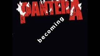 Pantera - Becoming  (instrumental)