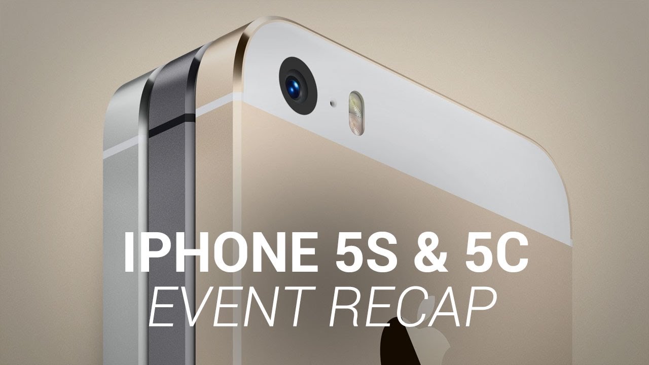 iPhone 5S and iPhone 5C Event Recap!