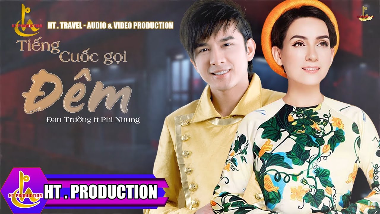 TIẾNG CUỐC GỌI ĐÊM | ĐAN TRƯỜNG ft PHI NHUNG